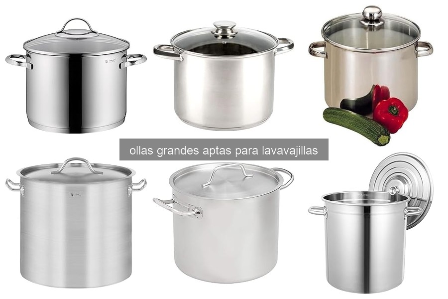 Cómo cuidar ollas grandes aptas para lavavajillas