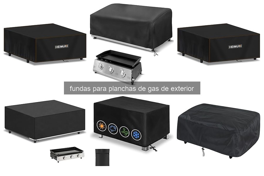Cómo elegir la mejor funda para planchas de gas de exterior