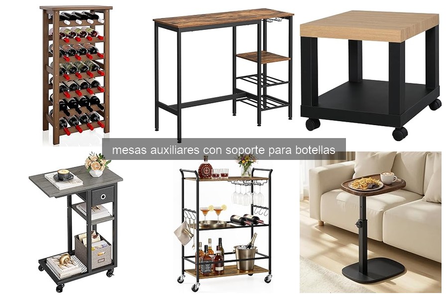 Cómo elegir la mesa auxiliar con soporte para botellas