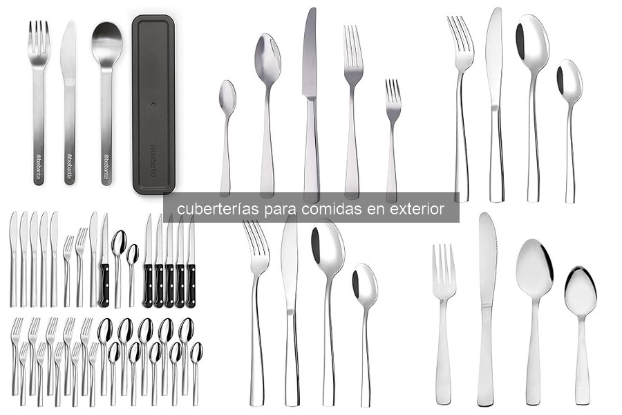Descubre los Mejores Tipos de Cuberterías para Comidas en Exterior