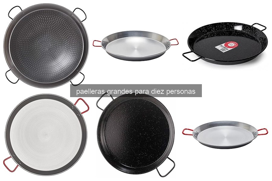 Errores comunes al usar paelleras grandes para diez personas
