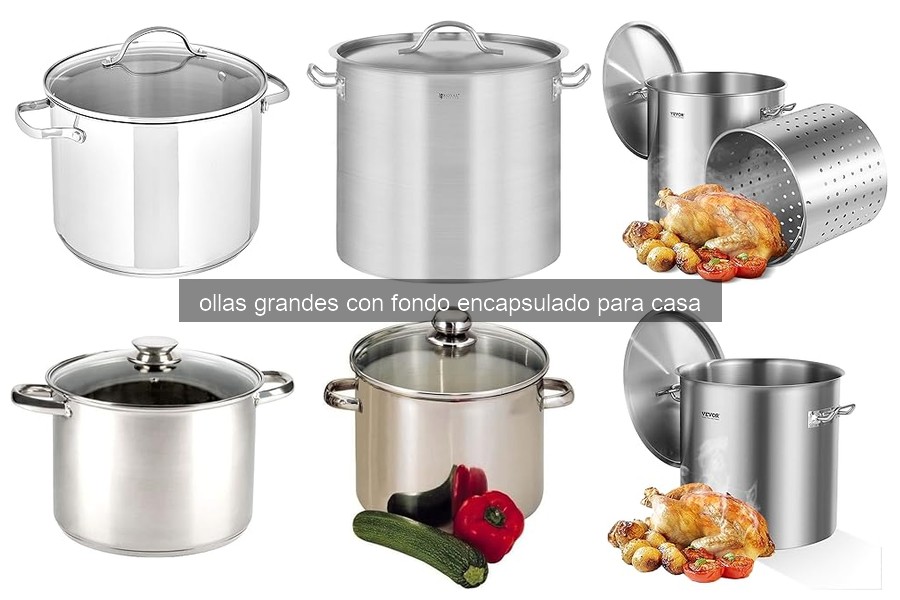 Guía de compra de ollas grandes con fondo encapsulado