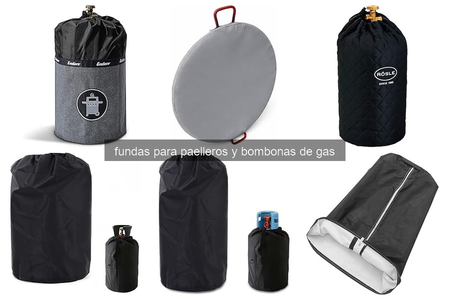 Mejores fundas para paelleros y bombonas de gas 2023