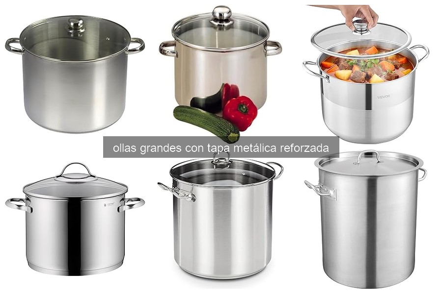 Mejores ollas grandes con tapa metálica reforzada 2026