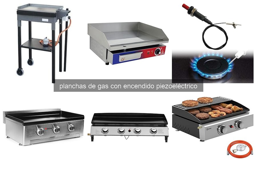 Mejores planchas de gas con encendido piezoeléctrico para reuniones