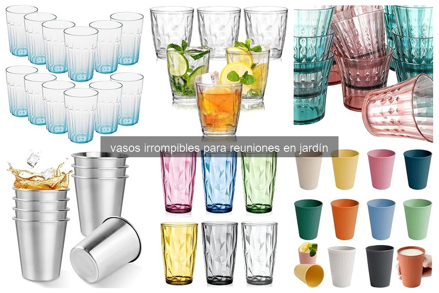 Mejores vasos irrompibles para reuniones al aire libre