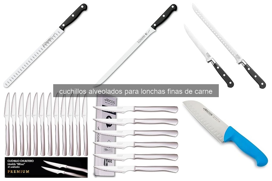 ¿Qué es un cuchillo alveolado y sus ventajas para el corte?