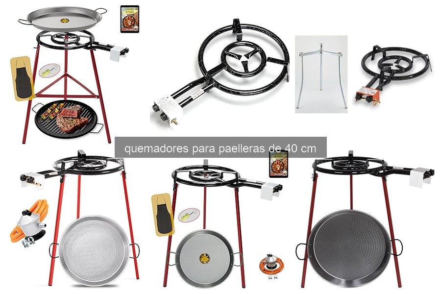 Qué es un quemador para paellera de 40 cm: Guía Básica