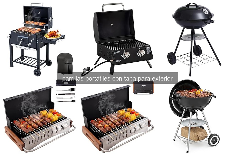 ¿Qué es una parrilla portátil con tapa para exterior?