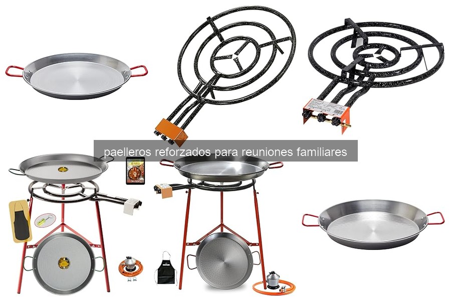 Recetas familiares perfectas en paelleros reforzados