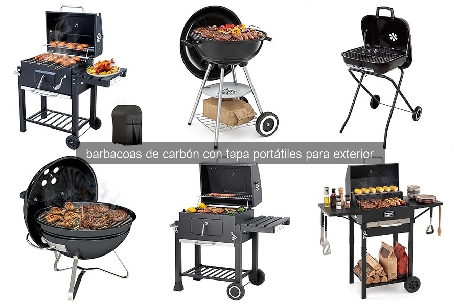 Ventajas de las Barbacoas de Carbón con Tapa Portátiles