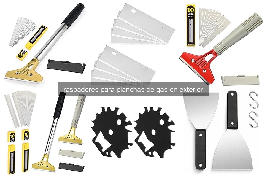 Ventajas de los raspadores para planchas de gas en exterior