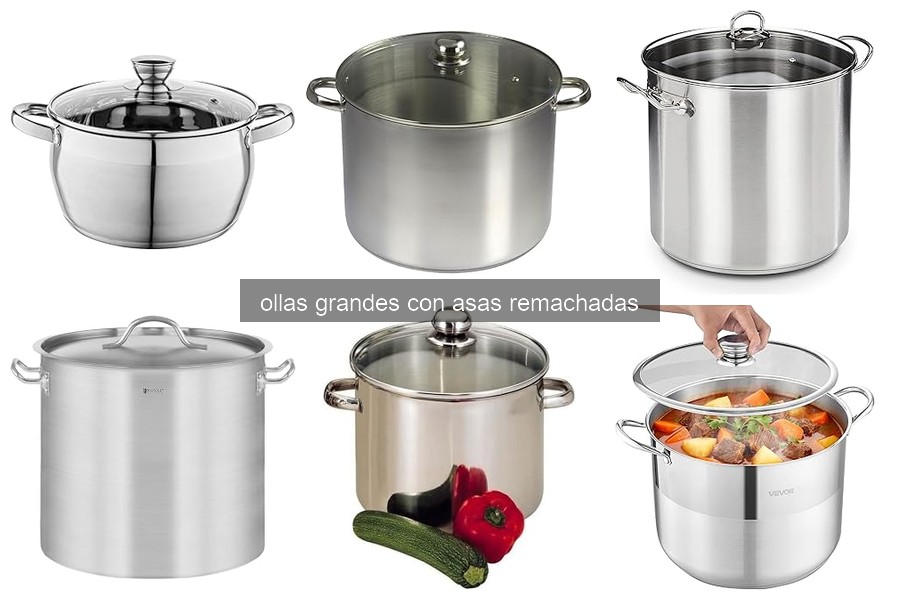 Ventajas de ollas grandes con asas remachadas